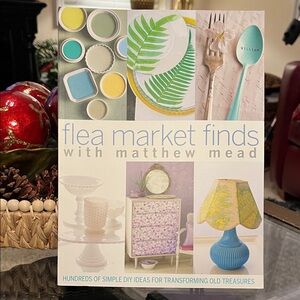 Flea Market Finds with Matthew Mead Book